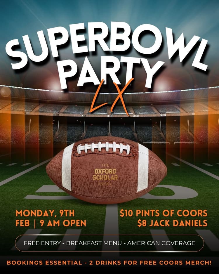 Super Bowl LX at The Oxford Scholar | Happy Hour Drinks & Specials