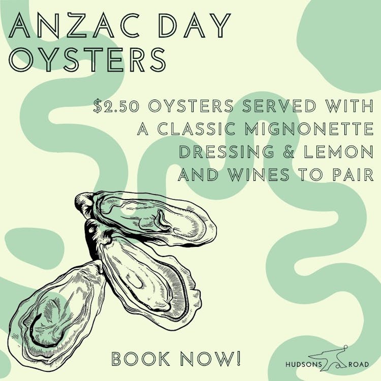ANZAC Day Oysters | Happy Hour Drinks & Specials