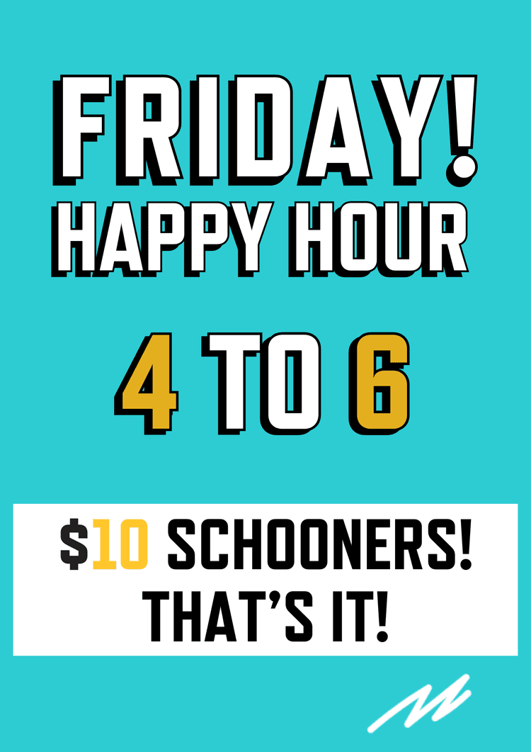 Friday! Happy Hour | Happy Hour Drinks & Specials