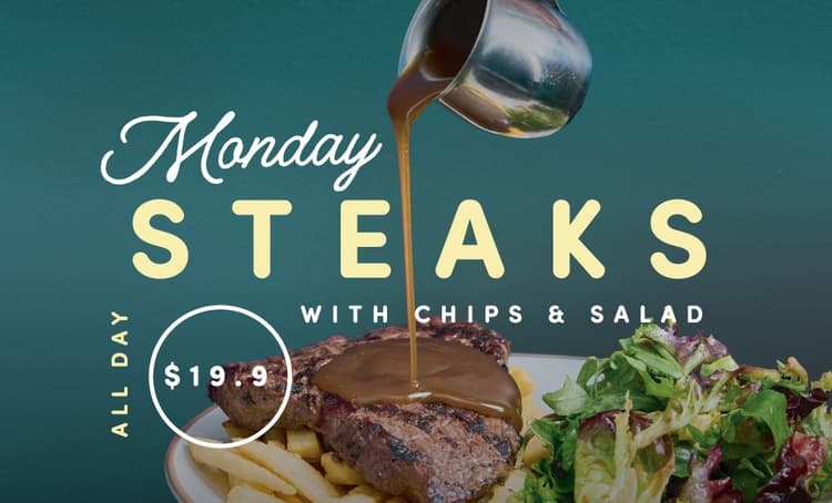 Monday Steaks | Happy Hour Drinks & Specials