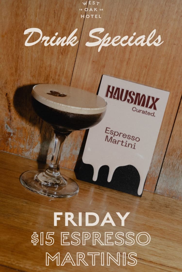 $15 Espresso Martini’s | Happy Hour Drinks & Specials