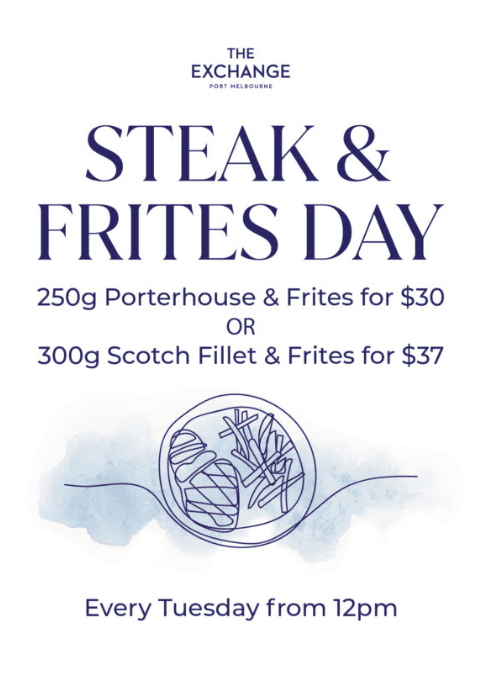 Steak & Frites Day | Happy Hour Drinks & Specials
