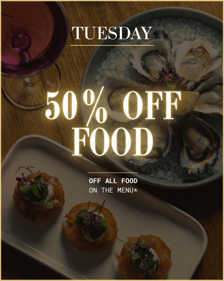 50% OFF ALL FOOD | Happy Hour Drinks & Specials