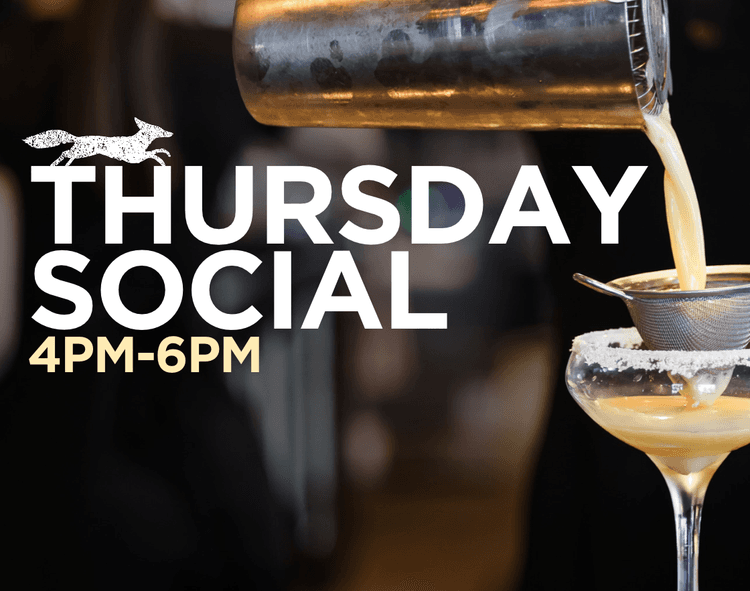 THURSDAY SOCIAL | Happy Hour Drinks & Specials